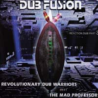 Revolutionary Dub Warriors — Reaction Dub, Part 1: Deliverance
